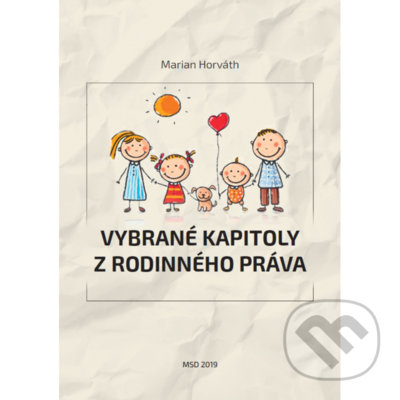 Levně Vybrané kapitoly z rodinného práva - Marian Horváth - kniha z kategorie Vysoké školy