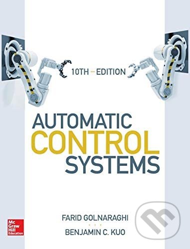 Levně Automatic Control Systems - Farid Golnaraghi, Benjamin Kuo - kniha z kategorie Vysoké školy