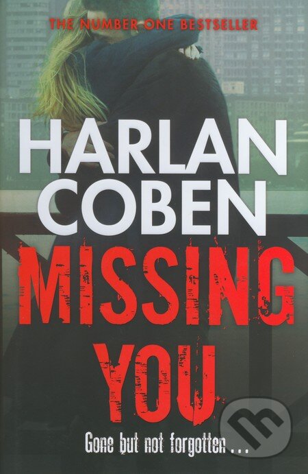 Levně Missing you - Harlan Coben - kniha z kategorie Detektívky, trilery a horory