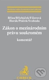 Levně Zákon o mezinárodním právu soukromém (Komentář) - kniha z kategorie Medzinárodné právo