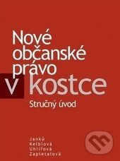 Levně Nové občanské právo v kostce (Stručný úvod) - 177372 - kniha z kategorie Občianske právo