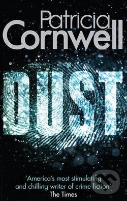 Levně Dust - Patricia Cornwell - kniha z kategorie Detektívky