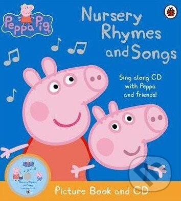 Levně Peppa Pig: Nursery Rhymes and Songs - kniha z kategorie Rozprávky