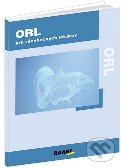 ORL pre všeobecných lekárov, Raabe, 2013