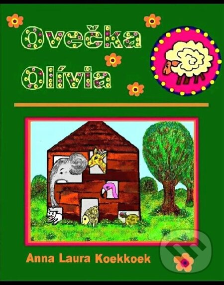 Ovečka Olívia 2 - Anna-Laura Koekkoek, Tatiana Koekkoek