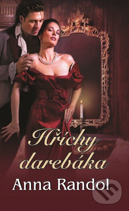 Kniha: Hříchy darebáka (Anna Randol). Baronet, 2014