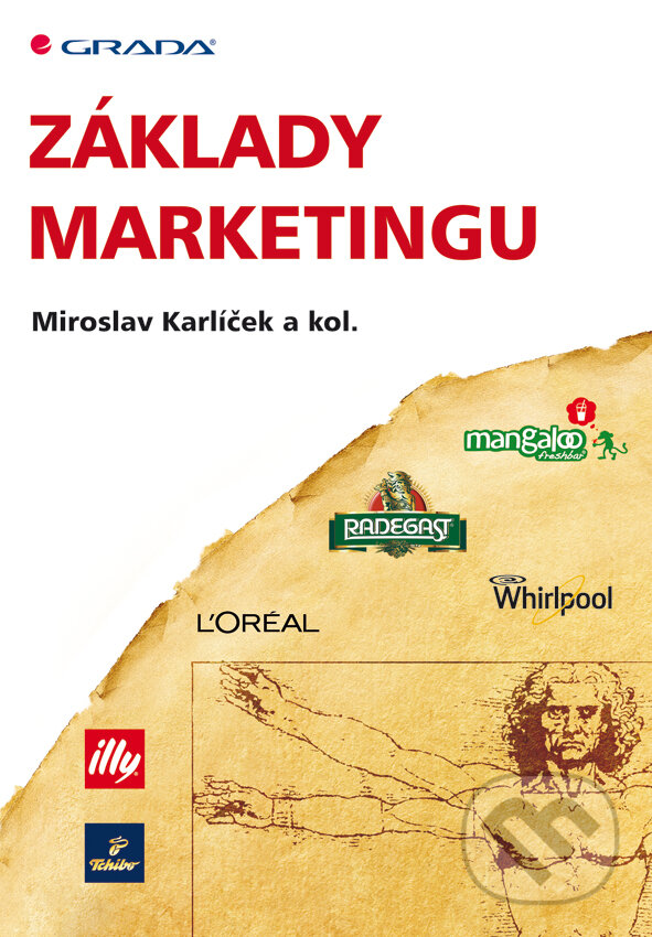 E-kniha: Základy marketingu (Miroslav Karlíček a kolektív). Grada, 2013