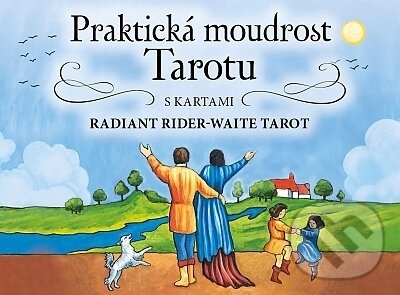 Levně Praktická moudrost Tarotu (78 karet Radiant Rider-Waite Tarot) - kniha z kategorie Ezoterika