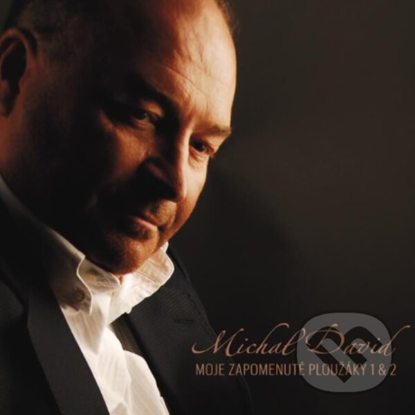 Hudební CD: Michal David: Moje zapomenuté ploužáky 1+2 (Hudobné albumy)