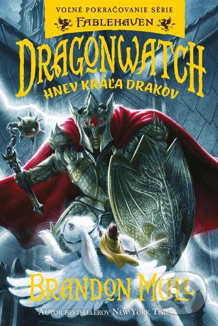 Dragonwatch 2: Hnev kráľa drakov - Brandon Mull, Fortuna Libri, 2022