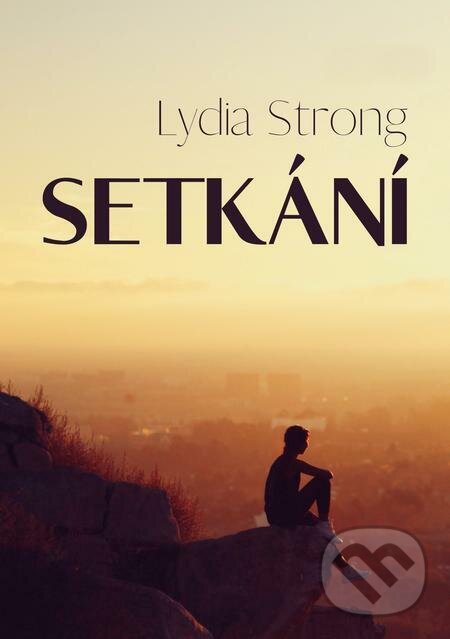 Setkání - Lydia Strong, E-knihy jedou