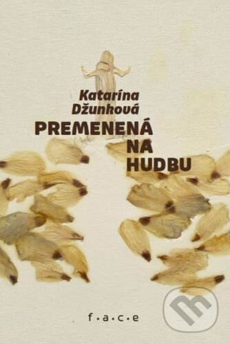 Levně Premenená na hudbu - Katarína Džunková, Monika Kubinská (ilustrátor) - kniha z kategorie Poézia