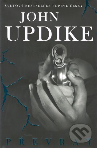 Levně Převrat - John Updike - kniha z kategorie Beletria