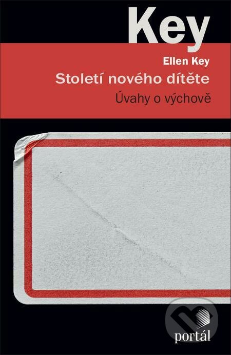 E-kniha: Století nového dítěte (Ellen Key). Portál, 2022