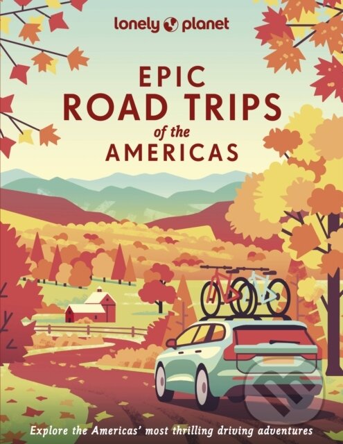 Levně Epic Road Trips of the Americas - kniha z kategorie Cestopisy