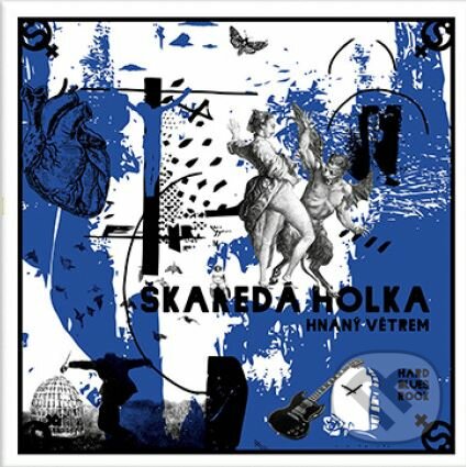 Levně Škaredá holka: Hnaný větrem LP - Škaredá Holka