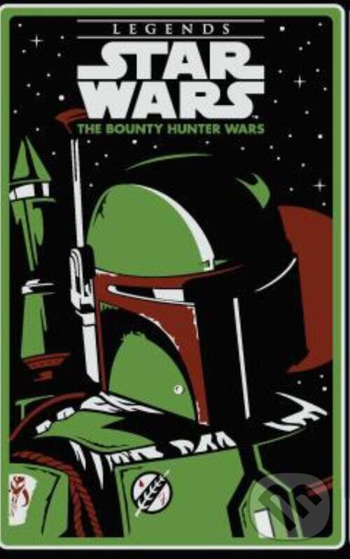 Levně The Bounty Hunter Wars - K.W. Jeter - kniha z kategorie Komiksy