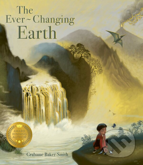 Levně The Ever-changing Earth - Grahame Baker-Smith - kniha z kategorie Beletria