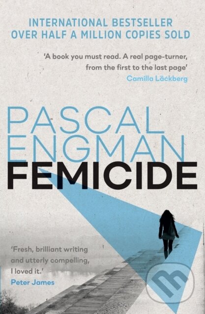 Levně Femicide - Pascal Engman - kniha z kategorie Thrillery