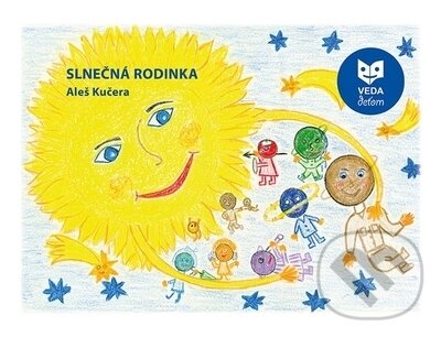 Levně Slnečná rodinka - Aleš Kučera - kniha z kategorie Pre deti a mládež