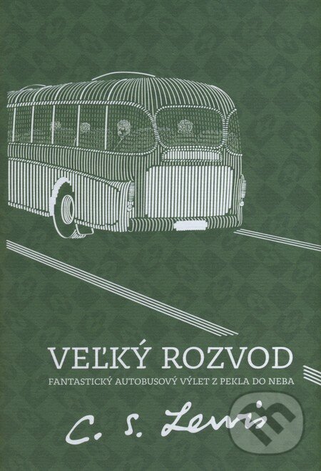 Levně Veľký rozvod - C.S. Lewis - kniha z kategorie Náboženská literatúra
