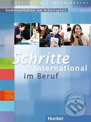 Schritte international im Beruf Kommunikation am Arbeitsplatz Hueber Verlag