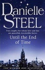 Levně Until the End of Time - Danielle Steel - kniha z kategorie Romantické