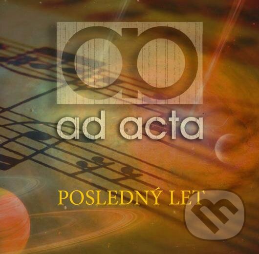 Levně AD ACTA: Posledný let - AD ACTA