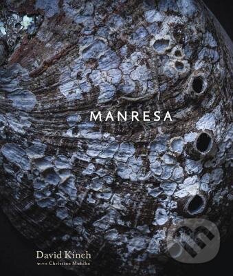 Levně Manresa (An Edible Reflection) - David Kinch, Christine Muhlke - kniha z kategorie Kuchárky