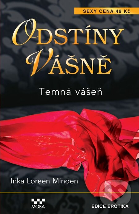 E-kniha: Temná vášeň (Inka Loreen Minden). Moba, 2014