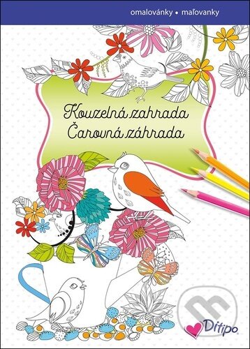 Levně Kouzelná zahrada/Čarovná záhrada - kniha z kategorie Omaľovávanky