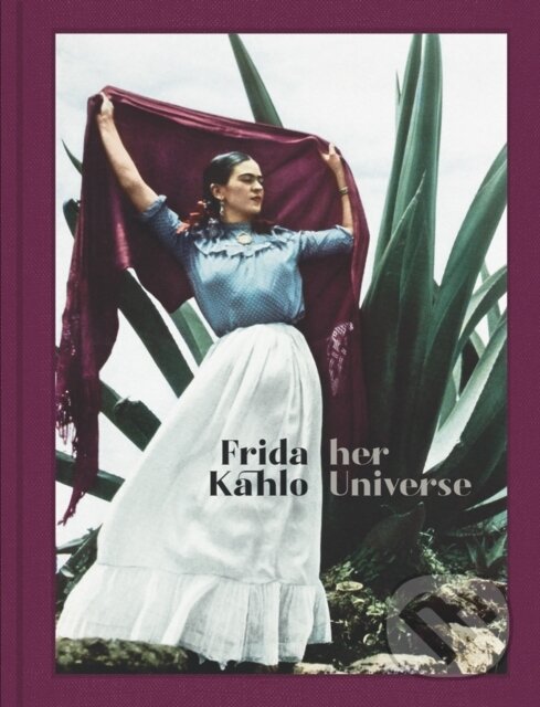 Levně Frida Kahlo: Her Universe - kniha z kategorie Autobiografie