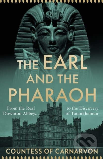 Kniha The Earl and the Pharaoh