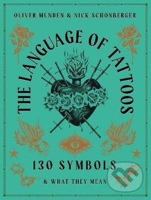 Levně The Language of Tattoos (130 Symbols and What They Mean) - kniha z kategorie Grafický dizajn