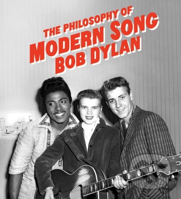 Levně The Philosophy of Modern Song - Bob Dylan - kniha z kategorie Hudba