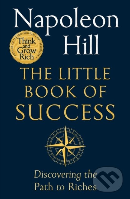 Levně The Little Book of Success - Napoleon Hill - kniha z kategorie Ekonómia