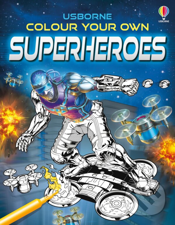 Levně Colour Your Own Superheroes - Sam Smith, Gong Studios (ilustrátor) - kniha z kategorie Omaľovávanky
