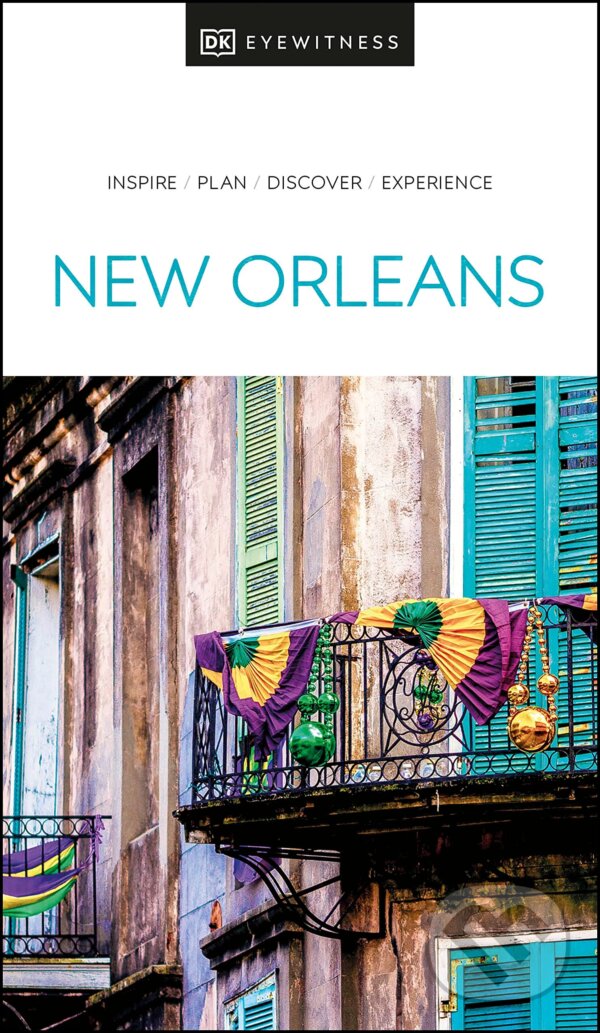 Kniha: DK New Orleans (Dorling Kindersley). Dorling Kindersley, 2022