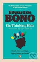 Kniha: Six Thinking Hats (Edward de Bono). Penguin Books, 2010