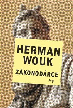 Zákonodárce - Herman Wouk