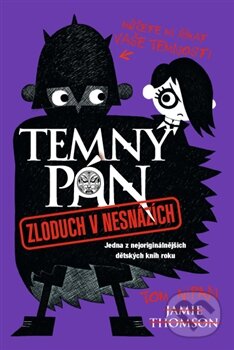 Levně Temný pán 2: Zloduch v neznázích - Jamie Thomson - kniha z kategorie Beletria