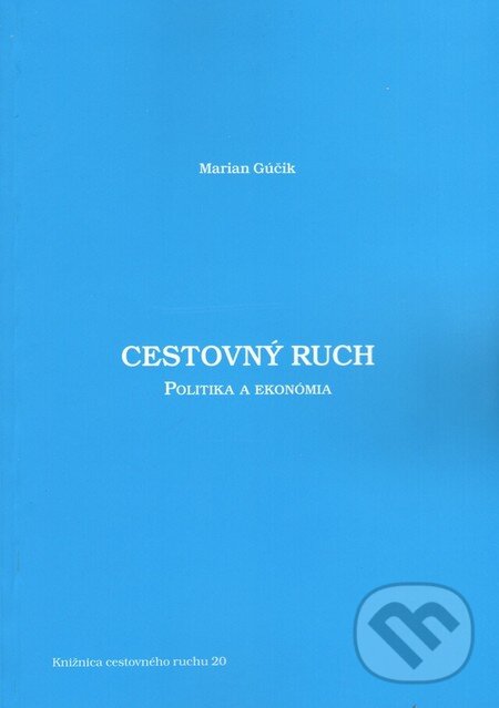 Kniha: Cestovný ruch (Marian Gúčik). Dali-BB, 2011