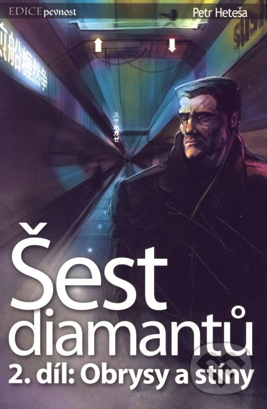 Levně Šest diamantů 2: Obrysy a stíny - Petr Heteša - kniha z kategorie Fantasy