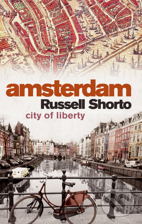 Levně Amsterdam (City of Liberty) - Russell Shorto - kniha z kategorie História