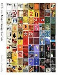 Levně 100 Classic Graphic Design Journals - Steven Heller, Jason Godfrey - kniha z kategorie Design