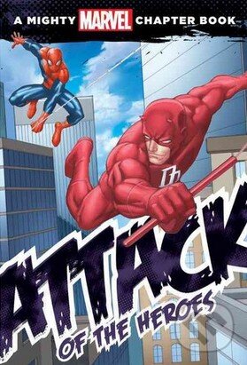 Kniha: Spider-Man: Attack of the Heroes (Rich Thomas). Marvel, 2014