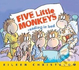 Kniha: Five Little Monkeys (Eileen Christelow). Hachette Livre International, 2014