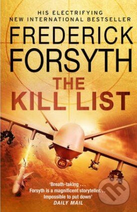 Levně The Kill List - Frederick Forsyth - kniha z kategorie Detektívky, trilery a horory