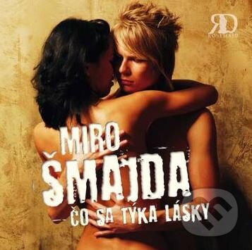 Levně Čo sa týka lásky - Miro Šmajda
