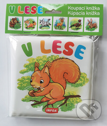 Levně V lese (Koupací knížka/Kúpacia knížka) - kniha z kategorie Pre deti a mládež